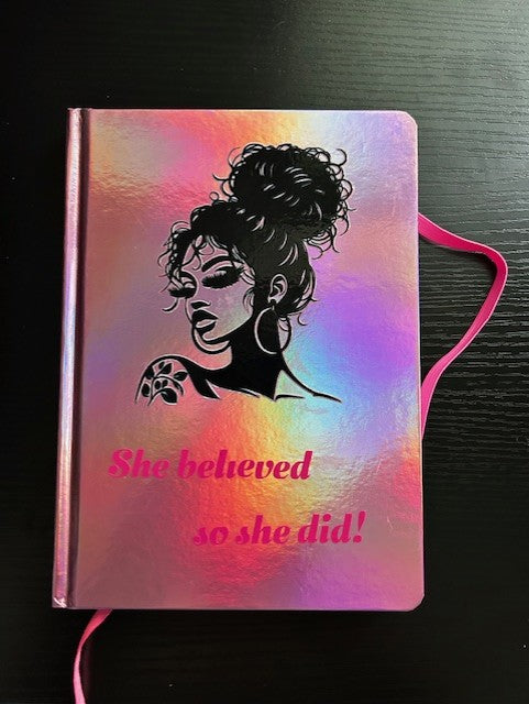 She Believed Journal